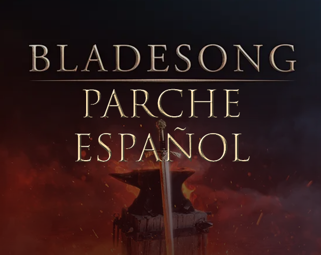 Games like Bladesong: Parche Español