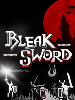 Games like Bleak Sword