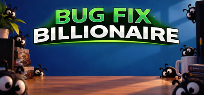 Bug Fix Billionaire Image