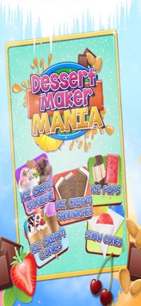 Dessert Maker Mania-Ice Cream screenshot