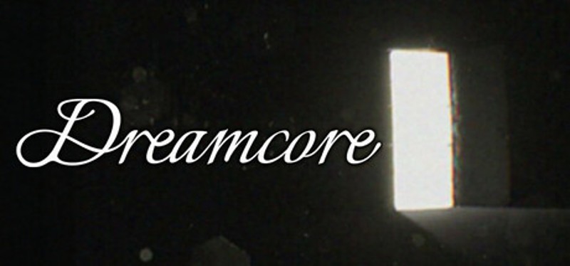 Dreamcore Game Cover