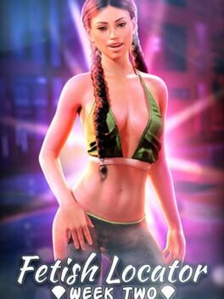 Fetish Locator: Week Two Image