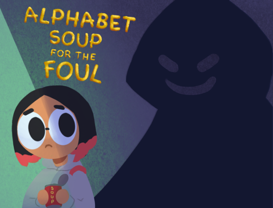 Alphabet Soup for the Foul [DEMO] Image