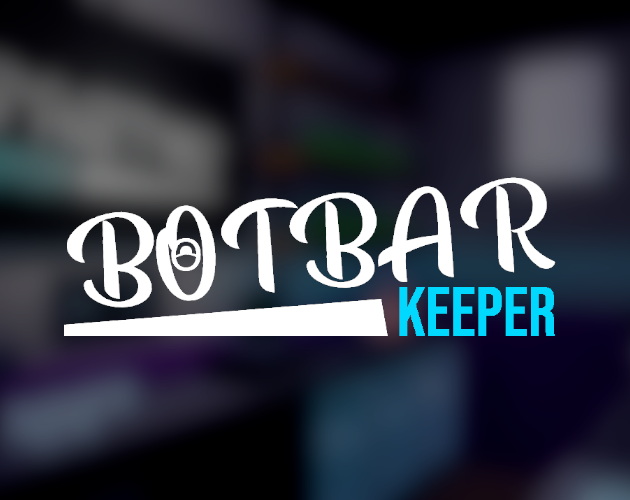 Games like Bot Bar Keeper