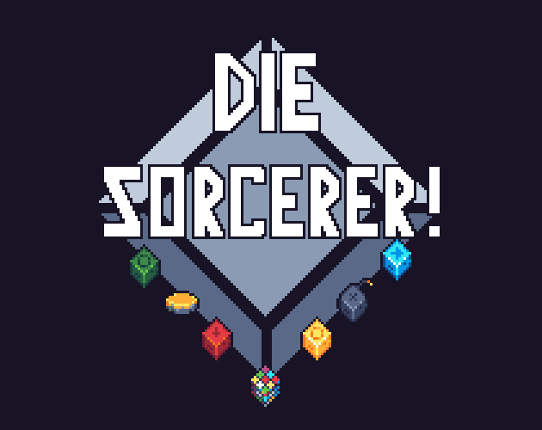 Die Sorcerer! Image