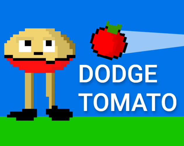 Games like Dodge-Tomato