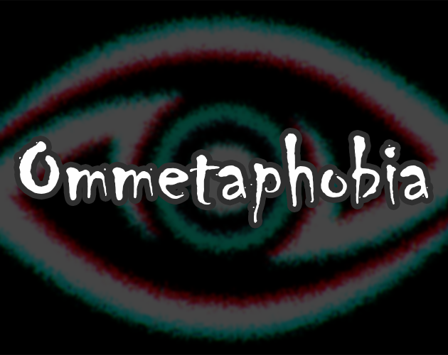 Games like Ommetaphobia