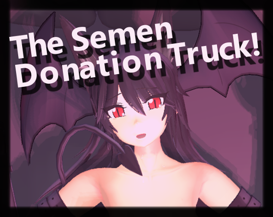 The Semen Donation Truck! Image