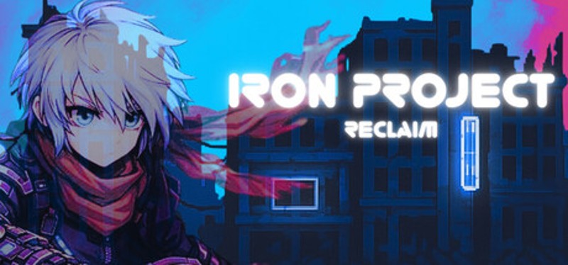 Iron Project: Reclaim Image