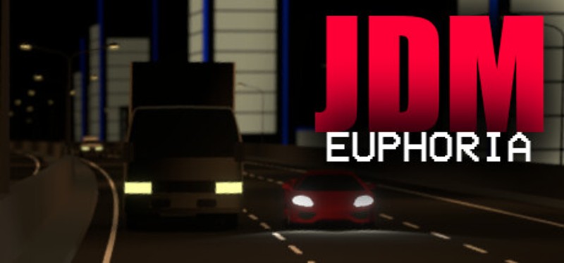 JDM Euphoria Image