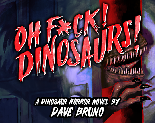 Oh F*ck! Dinosaurs! Image