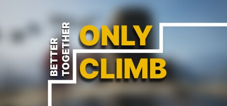 Games like Only Climb: Better Together