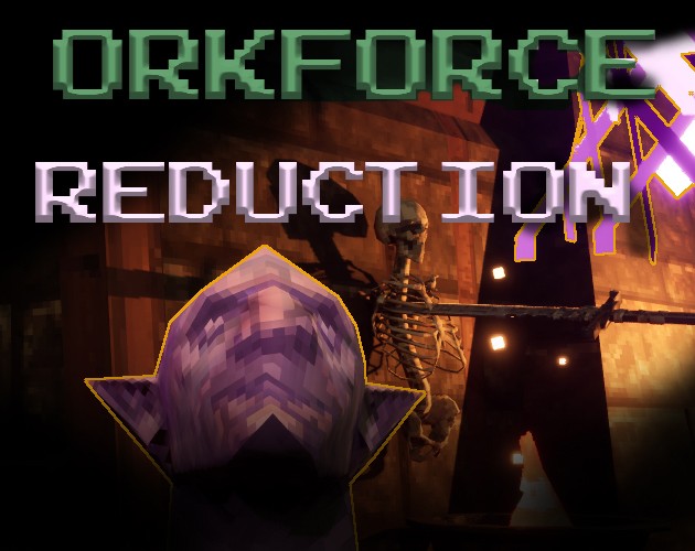 Games like Orkforce Reduction