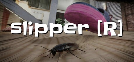 Games like Slipper [R]