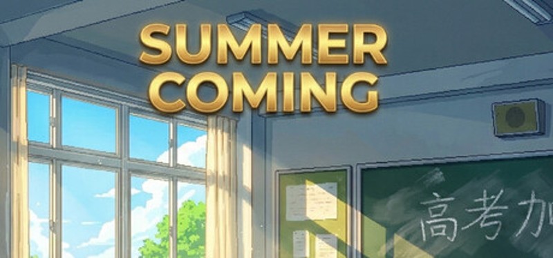 Summer Coming (夏天来了) Image