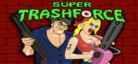 Games like Super Trashforce
