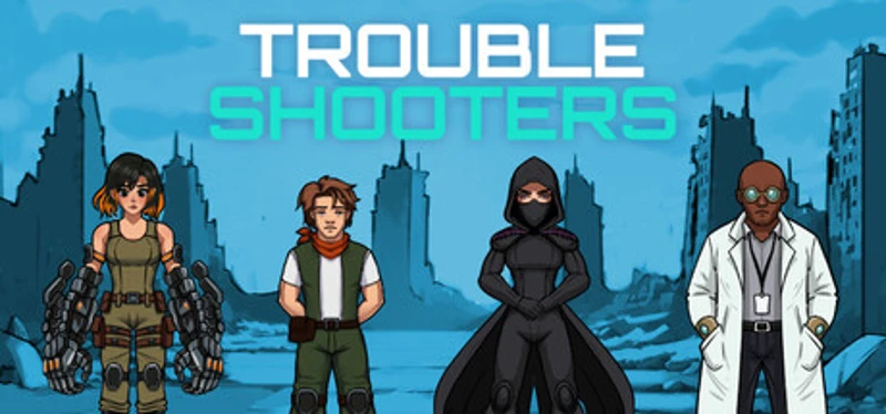 TROUBLE SHOOTERS Image