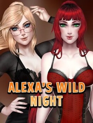 Alexa's Wild Night Image