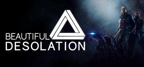 Games like BEAUTIFUL DESOLATION