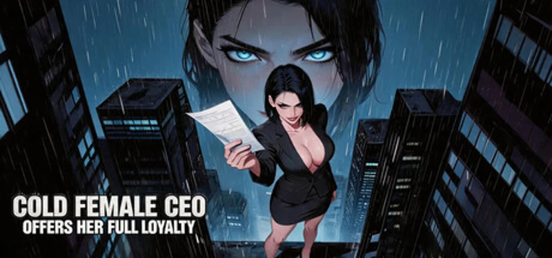 Cold female CEO offers her full loyalty Image
