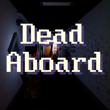 Dead Aboard ALPHA Image