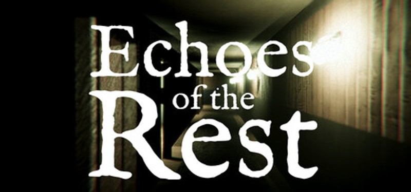 Echoes of the Rest Image