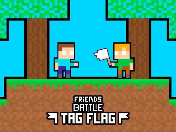 Friends Battle Tag Flag Image