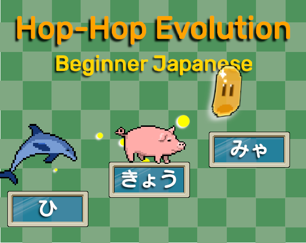 Games like Hop-Hop Evolution: Beginner Japanese