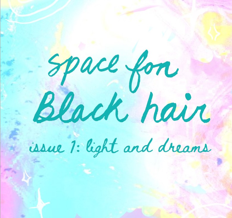 Games like space for black hair zine