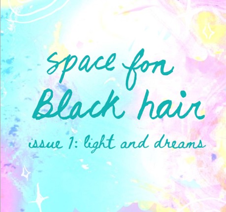 space for black hair zine Image
