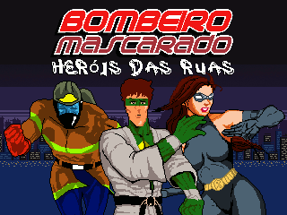 Games like Bombeiro Mascarado: Heróis das Ruas