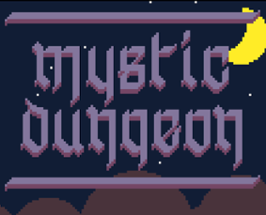 Mystic Dungeon Image