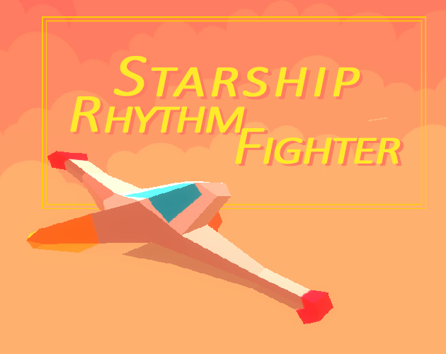 Games like Starship Rhythm Fighter