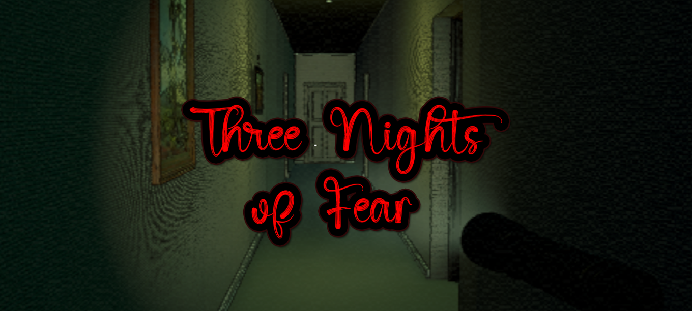 Games like Three Nights of Fear