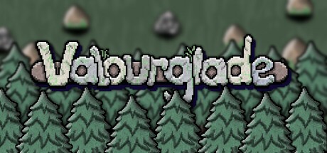 Games like Valourglade