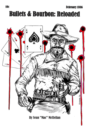 Bullets & Bourbon: Reloaded Image