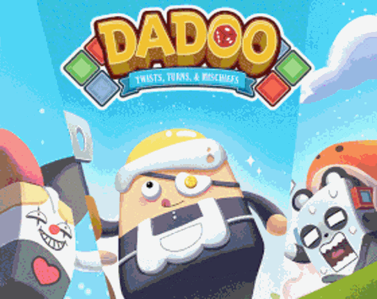 DADOO: Twists, Turns, and Mischiefs Image