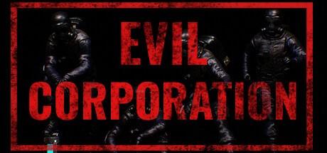 Games like Evil Corporation