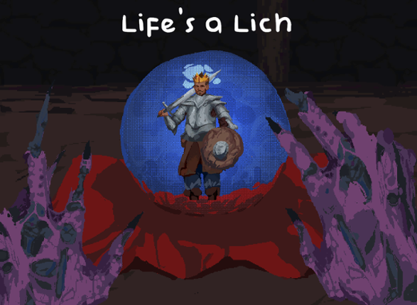 Life's a Lich Image