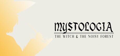 Games like Mystologia: The Witch & The Noisy Forest