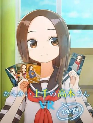 Teasing Master Takagi-san VR: 2nd Semester Image