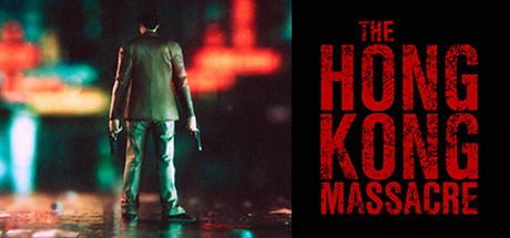 Games like The Hong Kong Massacre