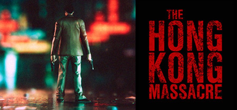 The Hong Kong Massacre Image