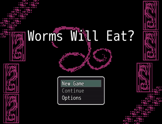Worms Will Eat Image