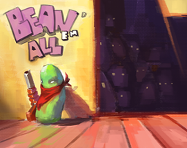 Bean 'Em All Image