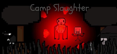 Games like Camp Slaughter
