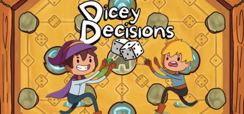 Dicey Decisions Image