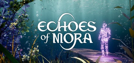Games like Echoes of Mora