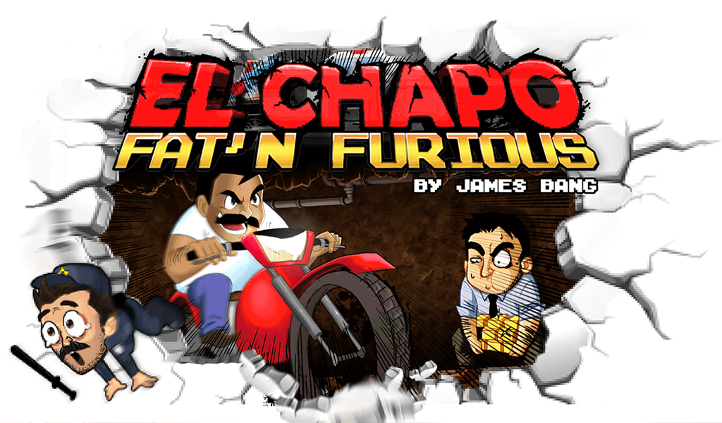 Games like El Chapo - Fat 'n Furious!