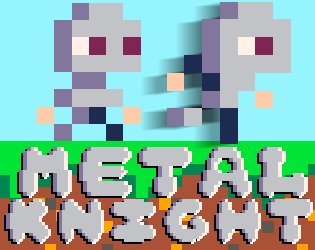 Games like Metal Knight